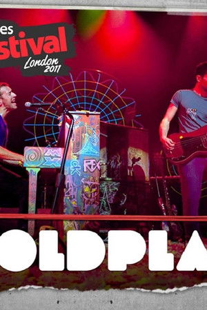 Coldplay - Live at iTunes Festival: London 2011 Coldplay - Live at iTunes Festival: London 2011