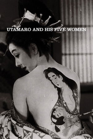 Utamaro and His Five Women Utamaro and His Five Women