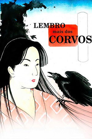 I Remember the Crows I Remember the Crows