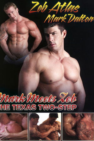 Mark Meets Zeb: The Texas Two-Step Mark Meets Zeb: The Texas Two-Step