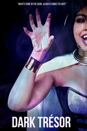 Dark Trésor Dark Trésor