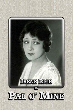 Pal o' Mine Pal o' Mine