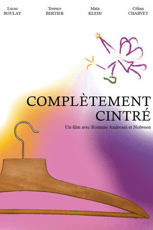 Complètement Cintré