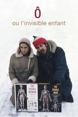 Ô ou l'invisible enfant Ô ou l'invisible enfant