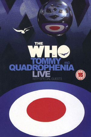 The Who | Tommy and Quadrophenia Live The Who | Tommy and Quadrophenia Live