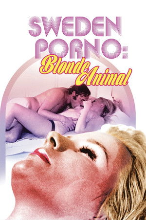 Sweden Porno: Blonde Animal Sweden Porno: Blonde Animal