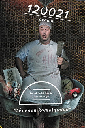 120021 gramm - Dombóvári István önálló estje