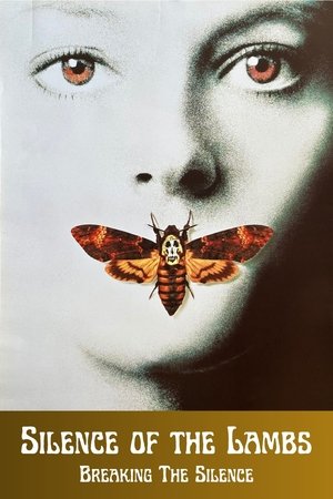Silence of the Lambs: Breaking the Silence Silence of the Lambs: Breaking the Silence