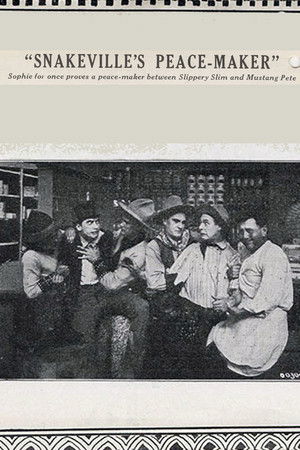 Snakeville's Peace-Maker Snakeville's Peace-Maker