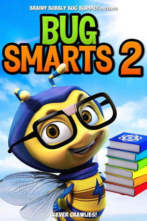 Bug Smarts 2 Bug Smarts 2