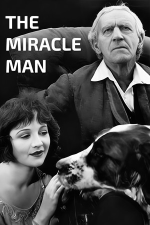 The Miracle Man The Miracle Man