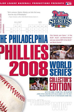 Philadelphia Phillies 2008 World Series Collector's Edition Philadelphia Phillies 2008 World Series Collector's Edition