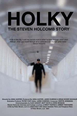 Holky: The Steven Holcomb Story