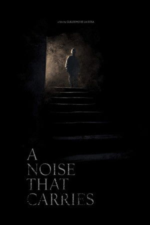 A Noise That Carries A Noise That Carries