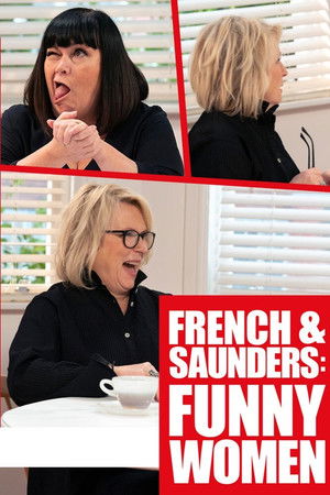 French & Saunders: Funny Women French & Saunders: Funny Women