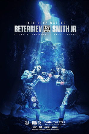 Artur Beterbiev vs. Joe Smith Jr Artur Beterbiev vs. Joe Smith Jr