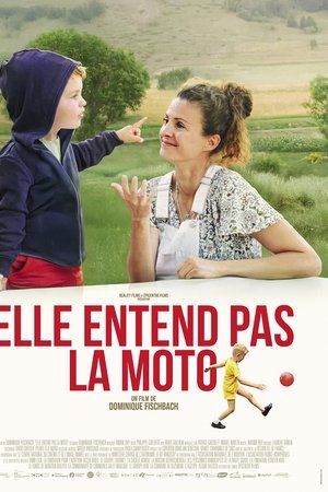 Elle entend pas la moto