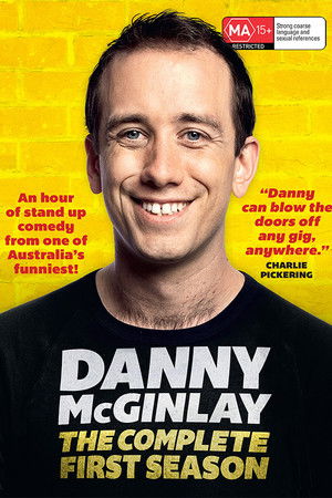 Danny McGinlay: The Complete First Season Danny McGinlay: The Complete First Season