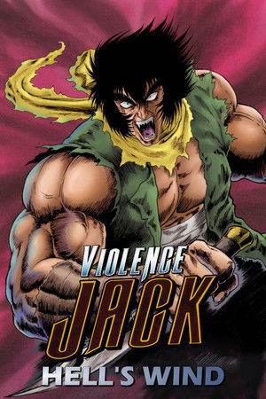 Violence Jack: Hell's Wind Violence Jack: Hell's Wind