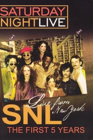 Live from New York: The First 5 Years of Saturday Night Live Live from New York: The First 5 Years of Saturday Night Live