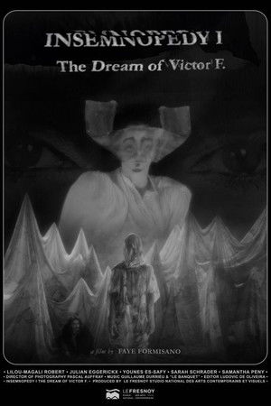 Insemnopedy - The Dream of Victor F. Insemnopedy - The Dream of Victor F.