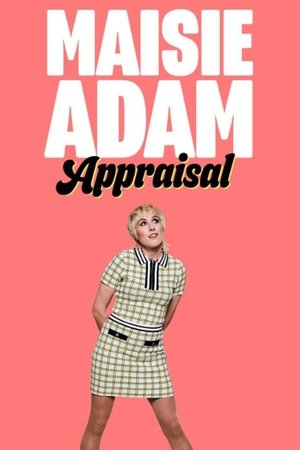 Maisie Adam: Appraisal Maisie Adam: Appraisal