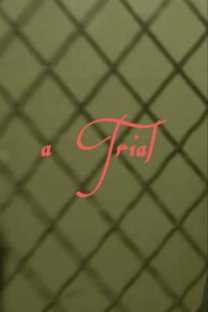 “A Trial”