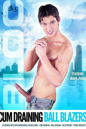 Cum Draining Ball Blazers Cum Draining Ball Blazers