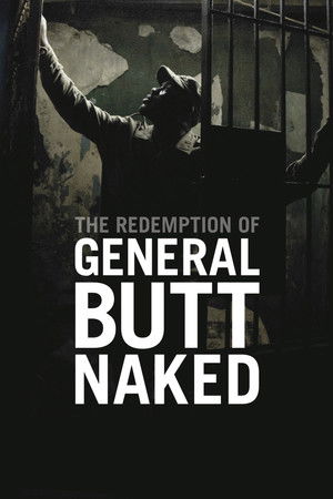 The Redemption of General Butt Naked The Redemption of General Butt Naked