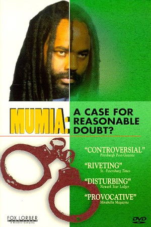 Mumia Abu-Jamal: A Case for Reasonable Doubt? Mumia Abu-Jamal: A Case for Reasonable Doubt?