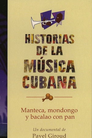 Manteca, mondongo y bacalao con pan: una mirada al jazz cubano Manteca, mondongo y bacalao con pan: una mirada al jazz cubano