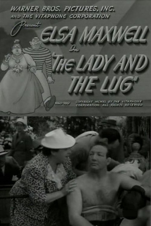 The Lady and the Lug The Lady and the Lug