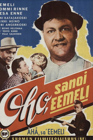 Oho, sanoi Eemeli Oho, sanoi Eemeli