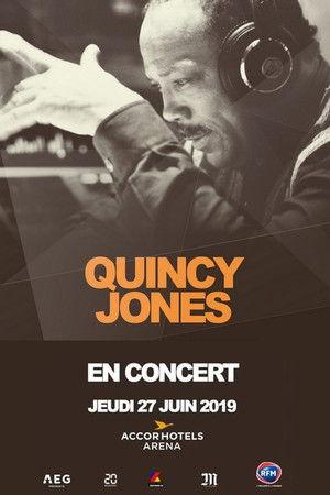 Quincy Jones: A Musical Celebration in Paris Quincy Jones: A Musical Celebration in Paris