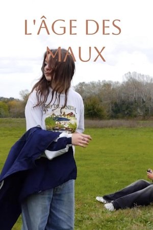 L'âge des maux L'âge des maux