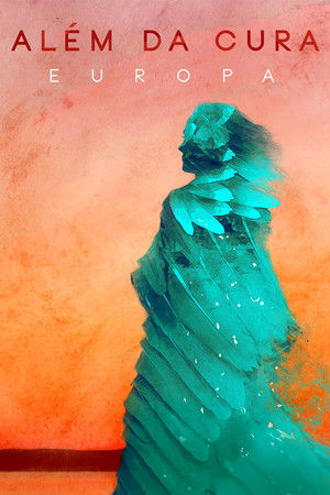 Beyond the Cure - Europe Beyond the Cure - Europe