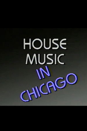 House Music in Chicago House Music in Chicago