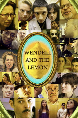 Wendell and the Lemon Wendell and the Lemon