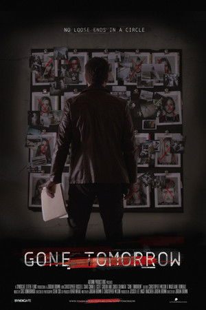 Gone Tomorrow Gone Tomorrow
