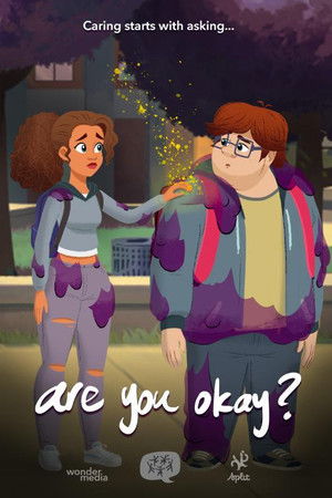 Are You Okay? Are You Okay?