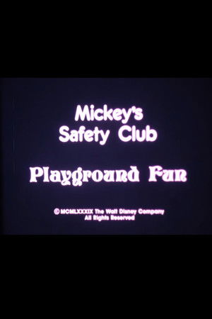 Mickey's Safety Club: Playground Fun Mickey's Safety Club: Playground Fun
