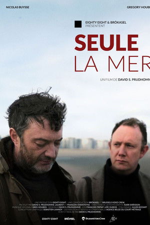 Seule la mer Seule la mer