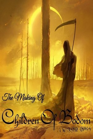 Children of Bodom: The making of I Worship Chaos Children of Bodom: The making of I Worship Chaos