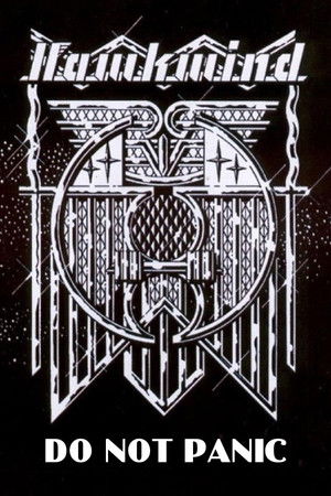 Hawkwind: Do Not Panic Hawkwind: Do Not Panic