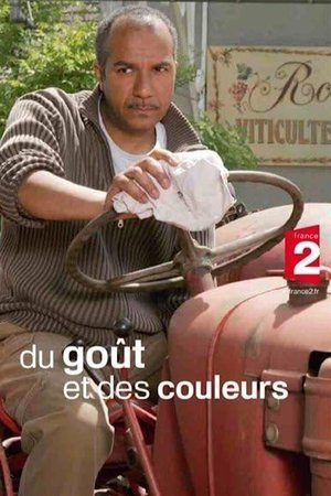 Du goût et des couleurs Du goût et des couleurs