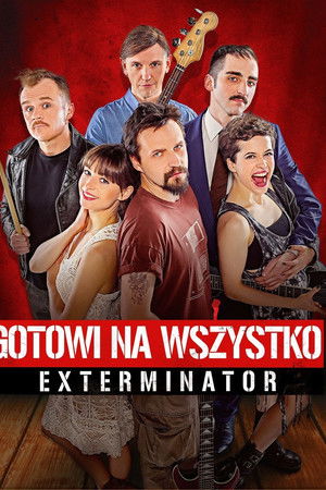 Exterminator: Ready To Roll