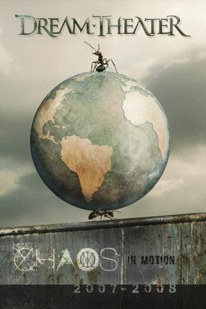 Dream Theater: Chaos in Motion Dream Theater: Chaos in Motion