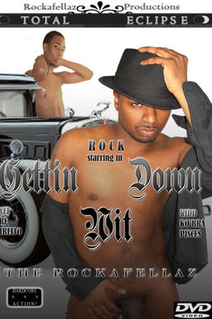 Gettin Down wit the Rockafellaz Gettin Down wit the Rockafellaz