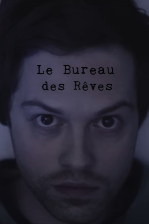 Le bureau des rêves