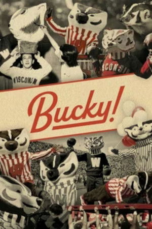 Bucky! Bucky!